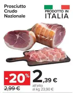 Carrefour Prosciutto Crudo Nazionale offerta