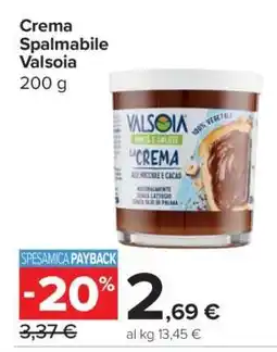 Carrefour Crema Spalmabile Valsoia offerta