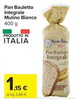 Carrefour Pan Bauletto Integrale Mulino Bianco offerta