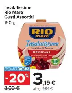 Carrefour Insalatissime Rio Mare Gusti Assortiti offerta