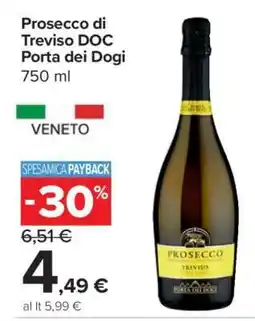 Carrefour Prosecco di Treviso DOC Porta dei Dogi offerta