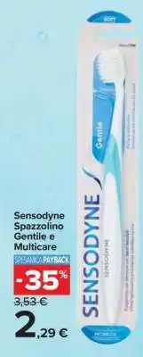 Carrefour Sensodyne Spazzolino Gentile e Multicare offerta