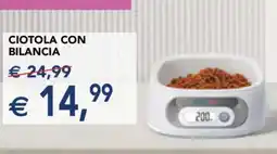 Esselunga CIOTOLA CON BILANCIA offerta