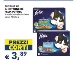 Esselunga BUSTINE LE GHIOTTONERIE FELIX PURINA offerta
