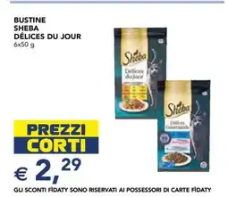Esselunga BUSTINE SHEBA DÉLICES DU JOUR offerta