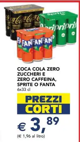 Esselunga COCA COLA ZERO ZUCCHERI E ZERO CAFFEINA, SPRITE O FANTA offerta