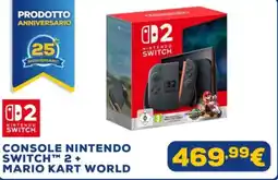 Euronics Console nintendo switch 2 + mario kart world offerta