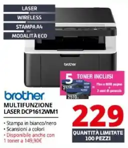 Comet brother MULTIFUNZIONE LASER DCP1612WM1 offerta