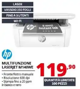 Comet hp MULTIFUNZIONE LASERJET M140WE offerta