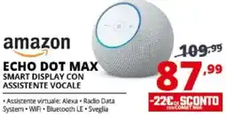 Comet Amazon echo dot max smart display con assistente vocale offerta