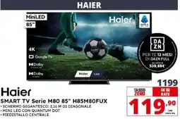 Comet Haier SMART TV Serie M80 85" H85M80FUX offerta