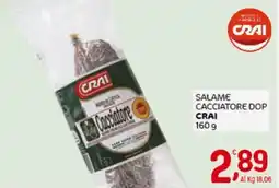 Crai Salame cacciatore dop CRAI offerta