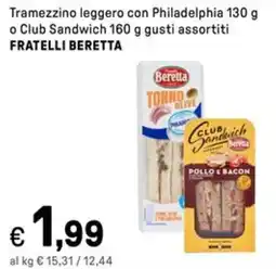 Iper La Grande Tramezzino leggero con Philadelphia o Club Sandwich FRATELLI BERETTA offerta