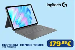 Euronics logitech CUSTODIA COMBO TOUCH IPAD AIR 11 (M2) offerta