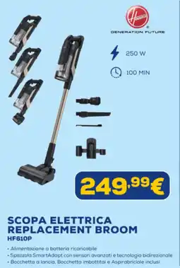 Euronics HOOVER SCOPA ELETTRICA REPLACEMENT BROOM HF610P offerta