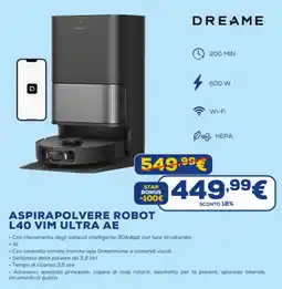 Euronics DREAME ASPIRAPOLVERE ROBOT L40 VIM ULTRA AE offerta