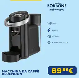 Euronics Caffè borbone macchina da caffè bluemoon offerta