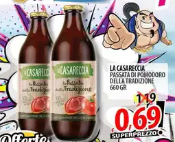 Il Genio Supermercato La casareccia passata di pomodoro della tradizione offerta