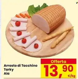 Despar Arrosto di Tacchino Tarky Aia offerta