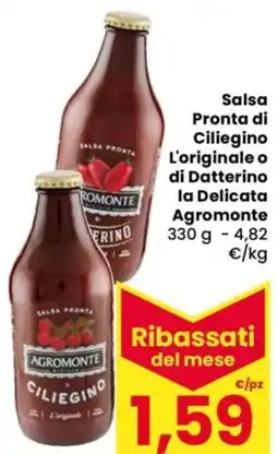 Despar Salsa Pronta di Ciliegino L'originale o di Datterino la Delicata Agromonte offerta