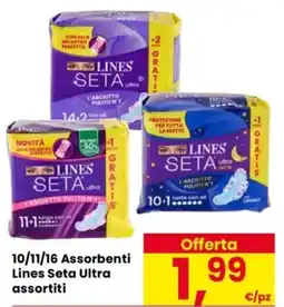 Despar 10/11/16 Assorbenti Lines Seta Ultra offerta