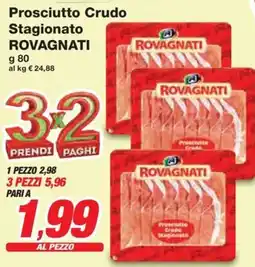 Prix Quality Prosciutto Crudo Stagionato ROVAGNATI offerta
