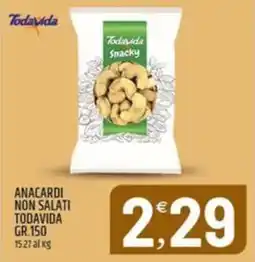 Ard Discount Anacardi non salati TODAVIDA offerta