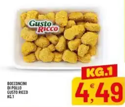 Ard Discount Bocconcini di pollo GUSTO RICCO offerta