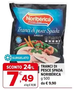 Iperal Tranci di pesce spada NORIBÉRICA offerta