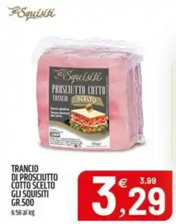 Ard Discount Trancio di prosciutto cotto scelto GLI SQUISITI offerta