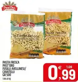 Ard Discount Pasta fresca past'oro fusilli avellinesi/ cavatelli offerta
