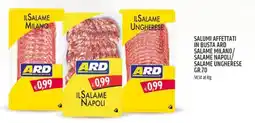 Ard Discount Salumi affettati in busta ard salame milano/ salame napoli/ salame ungherese offerta