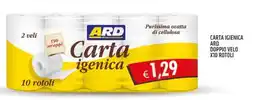 Ard Discount Carta igienica ard doppio velo x10 rotoli offerta