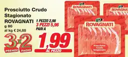 Prix Quality Prosciutto Crudo Stagionato ROVAGNATI offerta