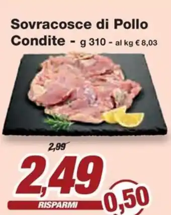 Prix Quality Sovracosce di Pollo Condite offerta