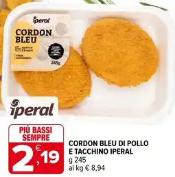 Iperal Cordon bleu di pollo e tacchino IPERAL offerta