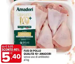 Iperal Fusi di pollo qualità 10+ amadori senza uso di antibiotici offerta