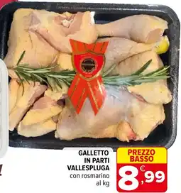 Iperal Galletto in parti vallespluga con rosmarino offerta
