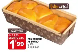 Iperal Fatto da noi pan brioche al burro offerta