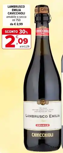 Iperal Lambrusco emilia cavicchioli amabile o secco offerta