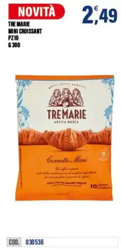 Adhoc Tre marie mini croissant offerta