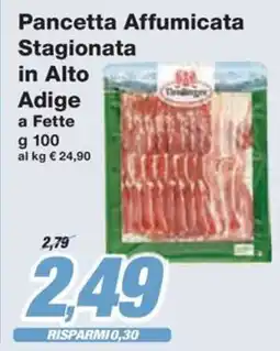 Prix Quality Pancetta Affumicata Stagionata in Alto Adige offerta