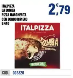 Adhoc Italpizza la bomba pizza margherita con bordo ripieno offerta