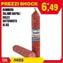 Adhoc Bombieri salame napoli dolce sottovuoto offerta