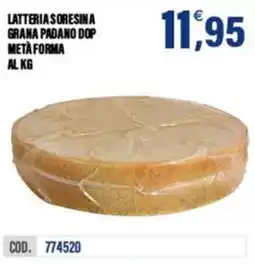 Adhoc Latteria soresina grana padano dop metà forma offerta