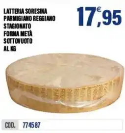 Adhoc Latteria soresina parmigiano reggiano stagionato forma metà sottovuoto offerta