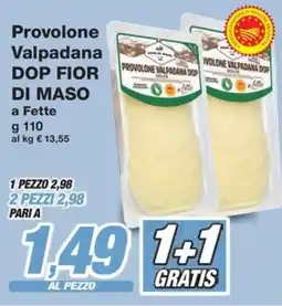 Prix Quality Provolone Valpadana DOP FIOR DI MASO offerta