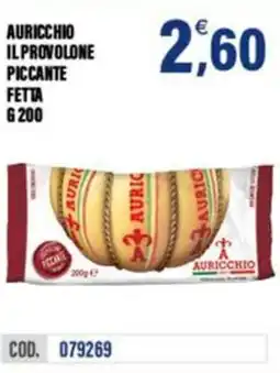 Adhoc Auricchio il provolone piccante fetta offerta