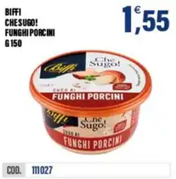 Adhoc Biffi chesugo! funghi porcini offerta