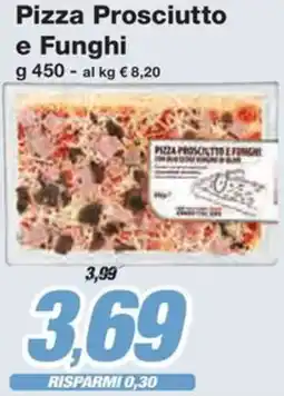 Prix Quality Pizza Prosciutto e Funghi offerta